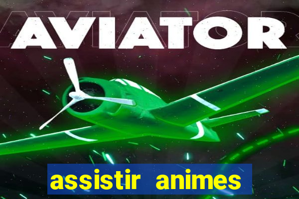 assistir animes online nz